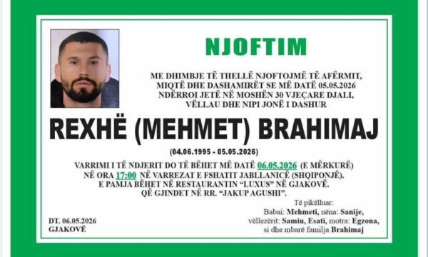 30-vjeçari Rexhë Brahimaj do të varroset sot në fshatin Jabllanicë në orën 17:00.