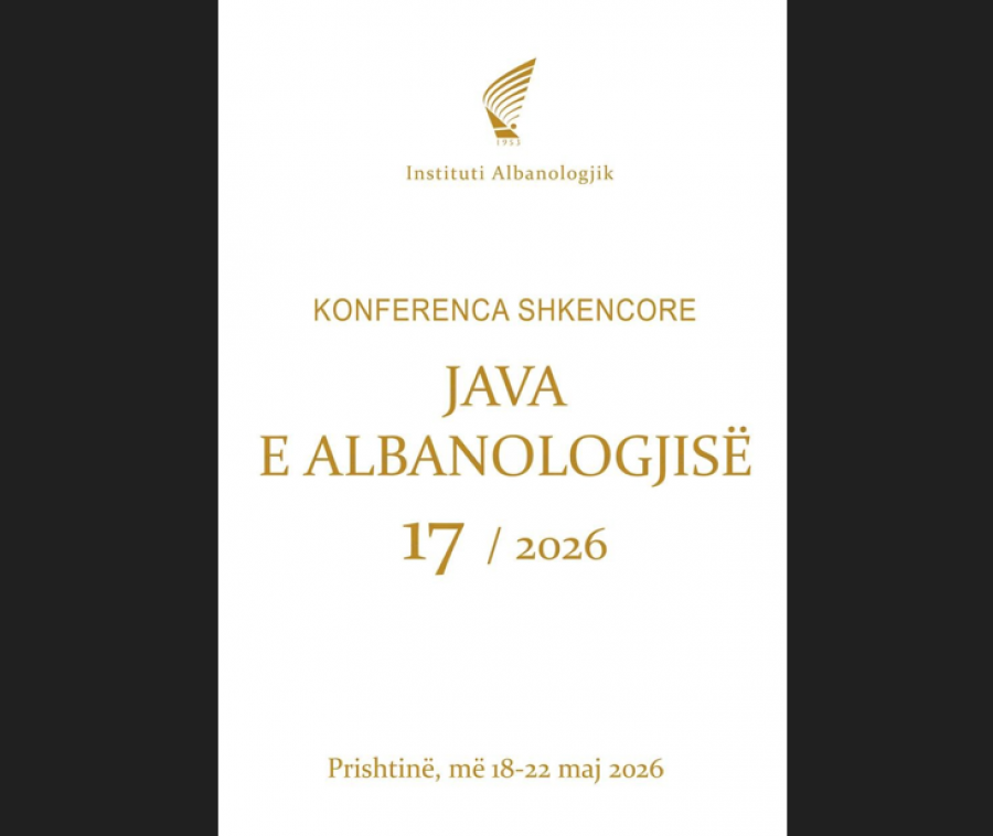 Java e Albanologjisë 2026 nis me pesë sesione tematike për studimet shqiptare