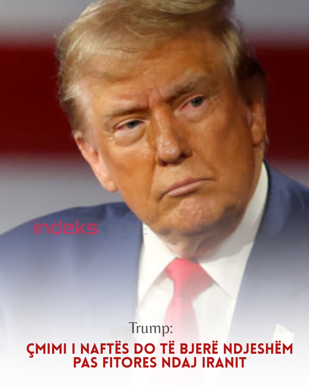 Trump parashikon rënie drastike të çmimit të naftës pas fitores ndaj Iranit