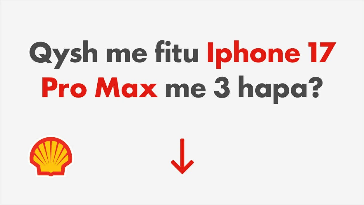 Fito iPhone 17 Pro Max me një foto kreative në Shell Kosova