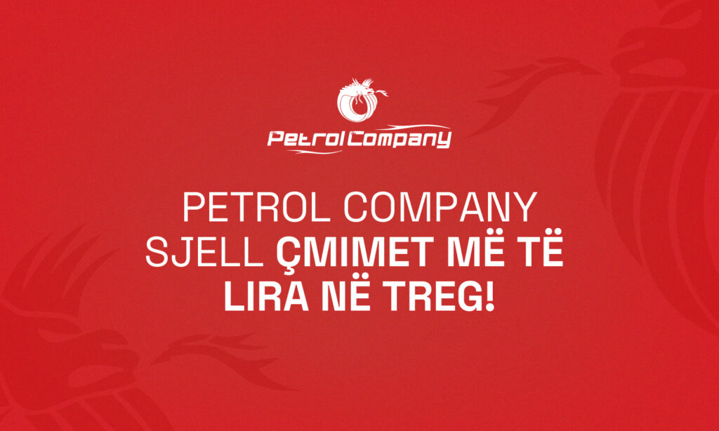 Petrol Company ofron çmimet më të ulëta të derivateve në Kosovë