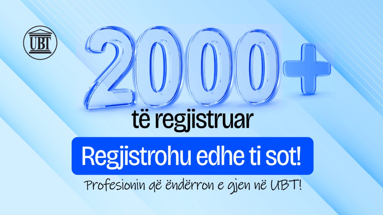 UBT thyen rekordin me mbi 2000 regjistrime në ditët e para