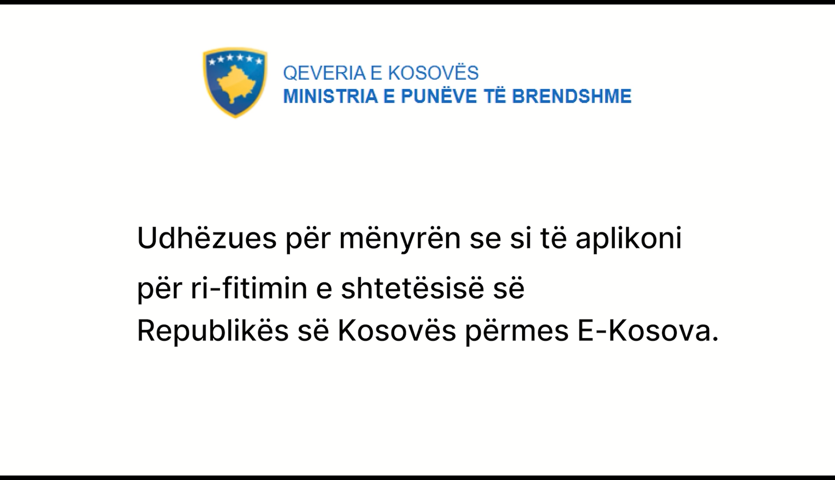 Si të rifitoni shtetësinë e Kosovës përmes platformës E-Kosova