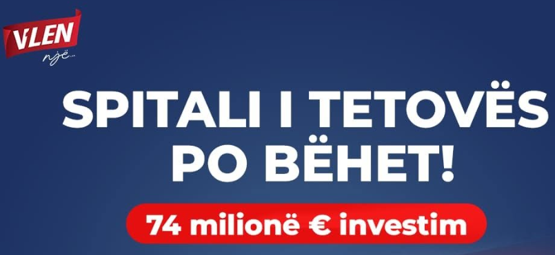 Investimi rekord prej 74 milionë euro për Spitalin klinik të Tetovës nis një epokë të re